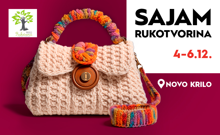 SAJAM RUKOTVORINA, 4–6. decembar