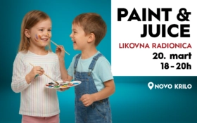 🎨 PAINT & JUICE – LIKOVNA RADIONICA ZA DJECU, 20. mart, 18–20 h 🧃🖌️