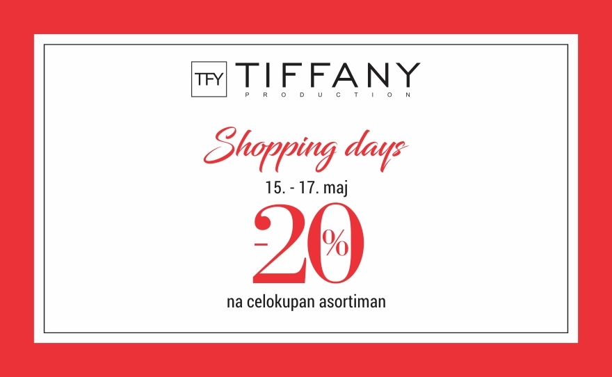 Tiffany – Shopping days