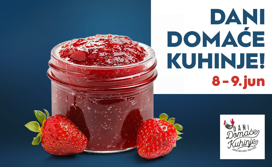 🤩 DANI DOMAĆE KUHINJE, 8 – 9. JUN 🤩