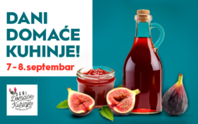 DANI DOMAĆE KUHINJE 7 – 8. SEPTEMBAR