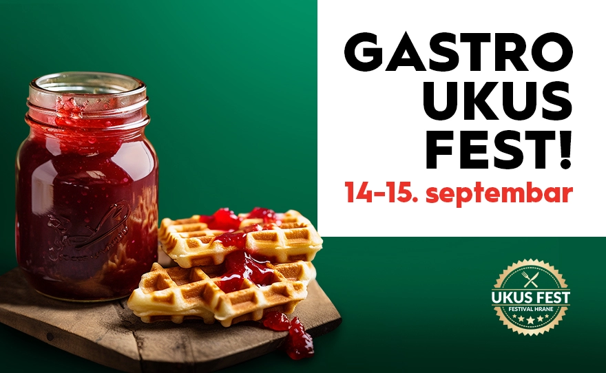 GASTRO UKUS FEST – 14. i 15. septembar 🍯