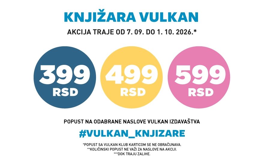 Popusti u Vulkanu: 399, 499 i 599 dinara