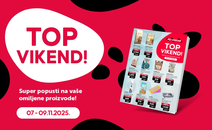 Iskoristi TOP vikend ponudu u Pet Centru
