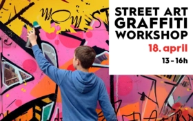 STREET ART GRAFFITI WORKSHOP | 18. APRIL