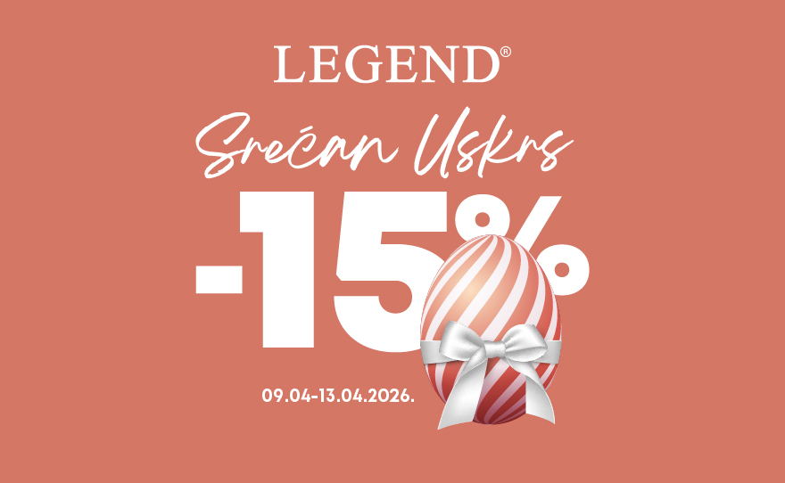 Legend – U susret Uskrsu -15% na odabrane artikle!