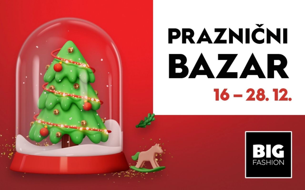 BIG Novogodi&scaron;nji vodič: Sve &scaron;to vam treba za savr&scaron;en praznični &scaron;oping i zabavu