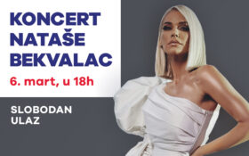 BIG KONCERT NATAŠE BEKVALAC, 6. mart, 18h