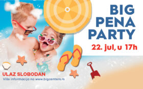 🥰 BIG PENA PARTY, 22.07. od 17-20h 🥰