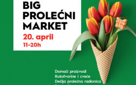 BIG PROLEĆNI MARKET, 20. april🌷