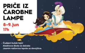 🧞♂️ PRIČE IZ ČAROBNE LAMPE 8-9. jun, 17h 🧞♂️