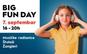 👧BIG FUN DAY, 7. SEPTEMBAR od 16h do 20h👦