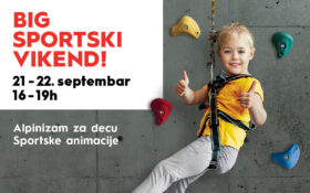 🤸 BIG SPORTSKI VIKEND, 21-22. septembar od 16h do 19h🤸