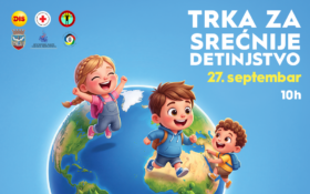 🏃🏻 TRKA ZA SREĆNIJE DETINJSTVO | 27. septembar u 10h 🏃🏻